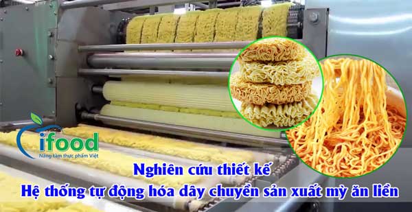 Hệ thống tự động hóa dây chuyền sản xuất mỳ ăn liền