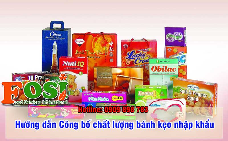 Công bố chất lượng bánh kẹo nhập khẩu