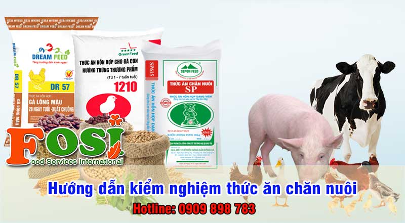 Chỉ tiêu kiểm nghiệm thức ăn chăn nuôiChỉ tiêu kiểm nghiệm thức ăn chăn nuôi